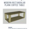 Modern rectangular plank coffee table